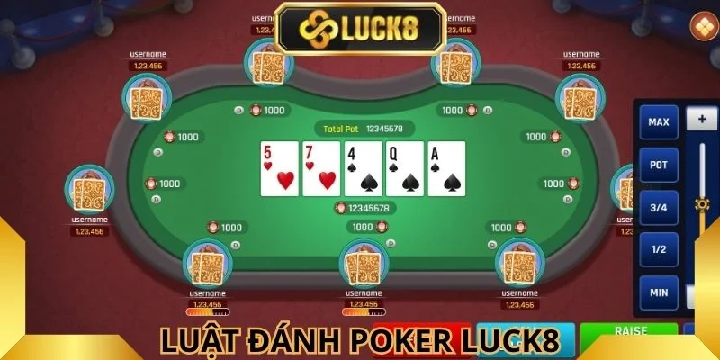 luat-danh-bai-poker-luck8-hoi-vien-can-tuan-thu