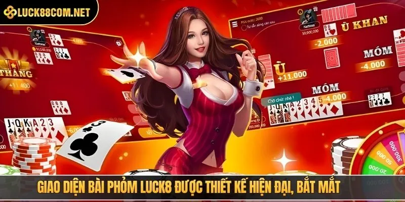 Giao diện bài phỏm LUCK8 được thiết kế hiện đại, bắt mắt